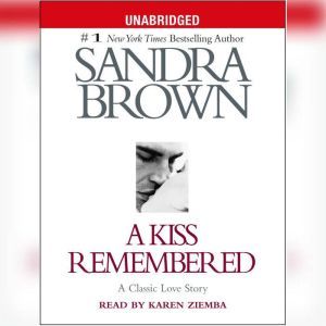 A Kiss Remembered, Sandra Brown