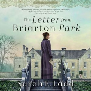 The Letter from Briarton Park, Sarah E. Ladd
