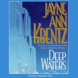 Deep Waters, Jayne Ann Krentz