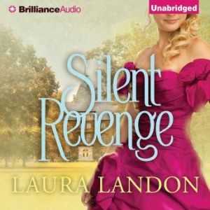 Silent Revenge, Laura Landon