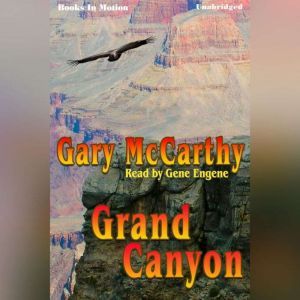 Grand Canyon, Gary McCarthy