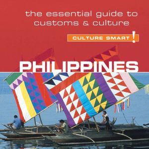 Philippines  Culture Smart!, Graham ColinJones
