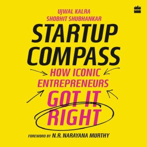 Startup Compass, Ujwal Kalra