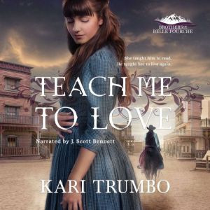 Teach Me to Love
