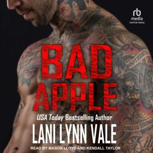 Bad Apple, Lani Lynn Vale