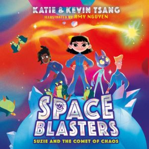 Suzie and the Comet of Chaos, Katie Tsang