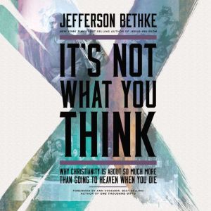 Its Not What You Think, Jefferson Bethke