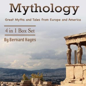 Mythology, Bernard Hayes