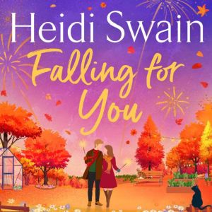 Falling for You, Heidi Swain