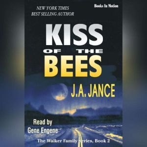 Kiss Of The Bees, J.A. Jance