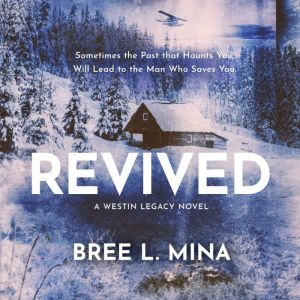 Revived, Bree L. Mina