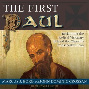 The First Paul, Marcus J. Borg
