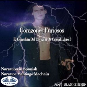 Corazones Furiosos, Amy Blankenship