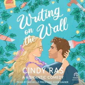 Writing On The Wall, Cindy Ras