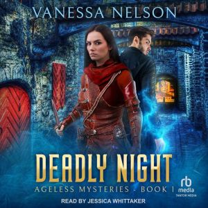 Deadly Night, Vanessa Nelson