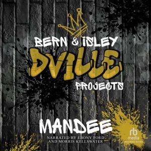 Bern and Isley, Mandee