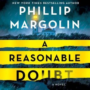 A Reasonable Doubt, Phillip Margolin