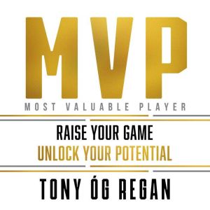 MVP: Raise Your Game. Unlock Your Potential.