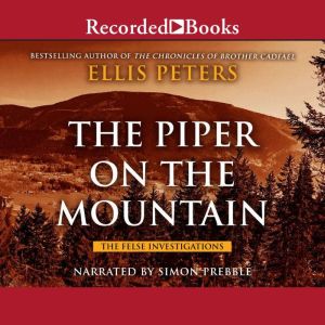 The Piper on the Mountain, Ellis Peters