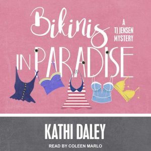 Bikinis in Paradise, Kathi Daley