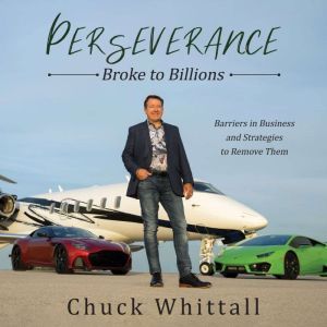 Perseverance, Chuck Whittall