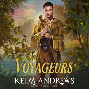 Voyageurs, Keira Andrews
