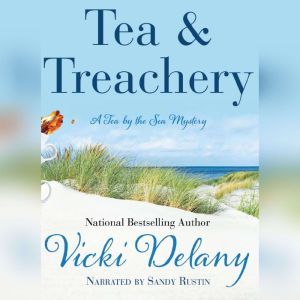 Tea and Treachery, Vicki Delany