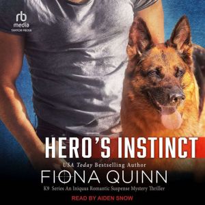 Heros Instinct, Fiona Quinn