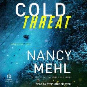 Cold Threat, Nancy Mehl