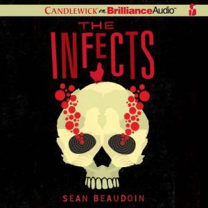 The Infects, Sean Beaudoin