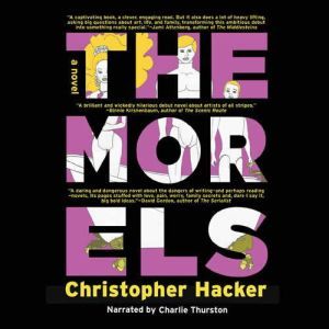 The Morels, Christopher Hacker