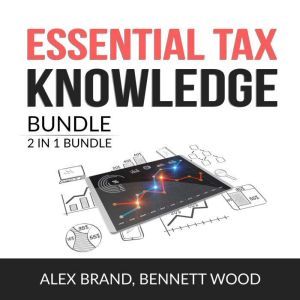 Essential Tax Knowledge Bundle, 2 in ..., Alex Brand