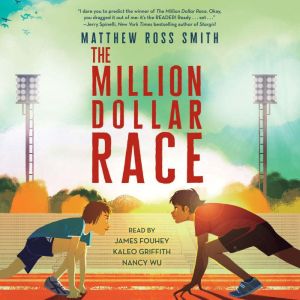 The Million Dollar Race, Matthew Ross Smith