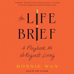 The Life Brief, Bonnie Wan