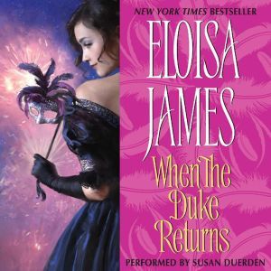 When the Duke Returns, Eloisa James