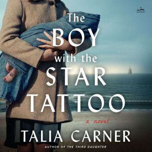 The Boy with the Star Tattoo, Talia Carner