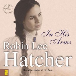 In His Arms, Robin Lee Hatcher