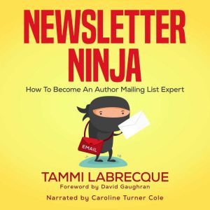 Newsletter Ninja, Tammi Labrecque