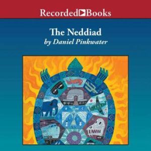 The Neddiad, Daniel Pinkwater
