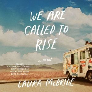 We Are Called to Rise, Laura McBride