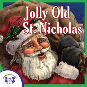 Jolly Old St. Nicholas, Kim Mitzo Thompson