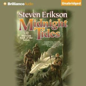 Midnight Tides, Steven Erikson