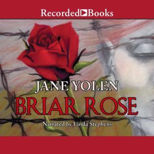 Briar Rose, Jane Yolen