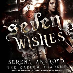 Seven Wishes, Serena Akeroyd