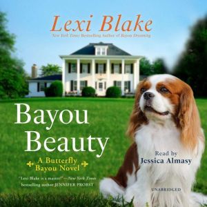Bayou Beauty, Lexi Blake