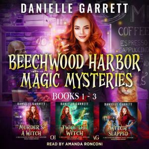 Beechwood Harbor Magic Mysteries Boxed Set, The: Books 1-3