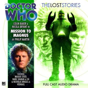 Doctor Who  The Lost Stories  Missi..., Philip Martin