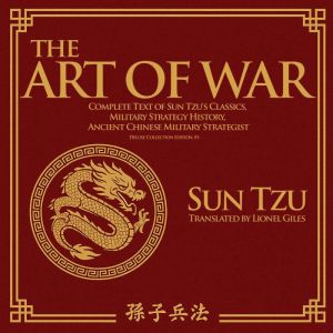 The Art Of War, Sun Tzu