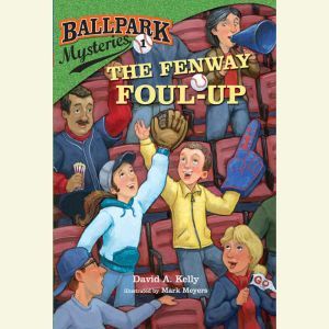 Ballpark Mysteries 1 The Fenway Fou..., David A. Kelly