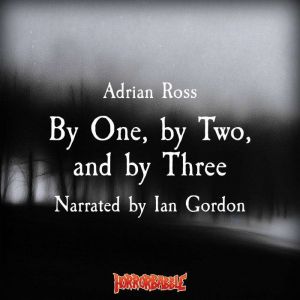 By One, by Two, and by Three A Debt ..., Adrian Ross